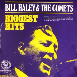 Пластинка Bill Haley & the Comets Biggest Hits